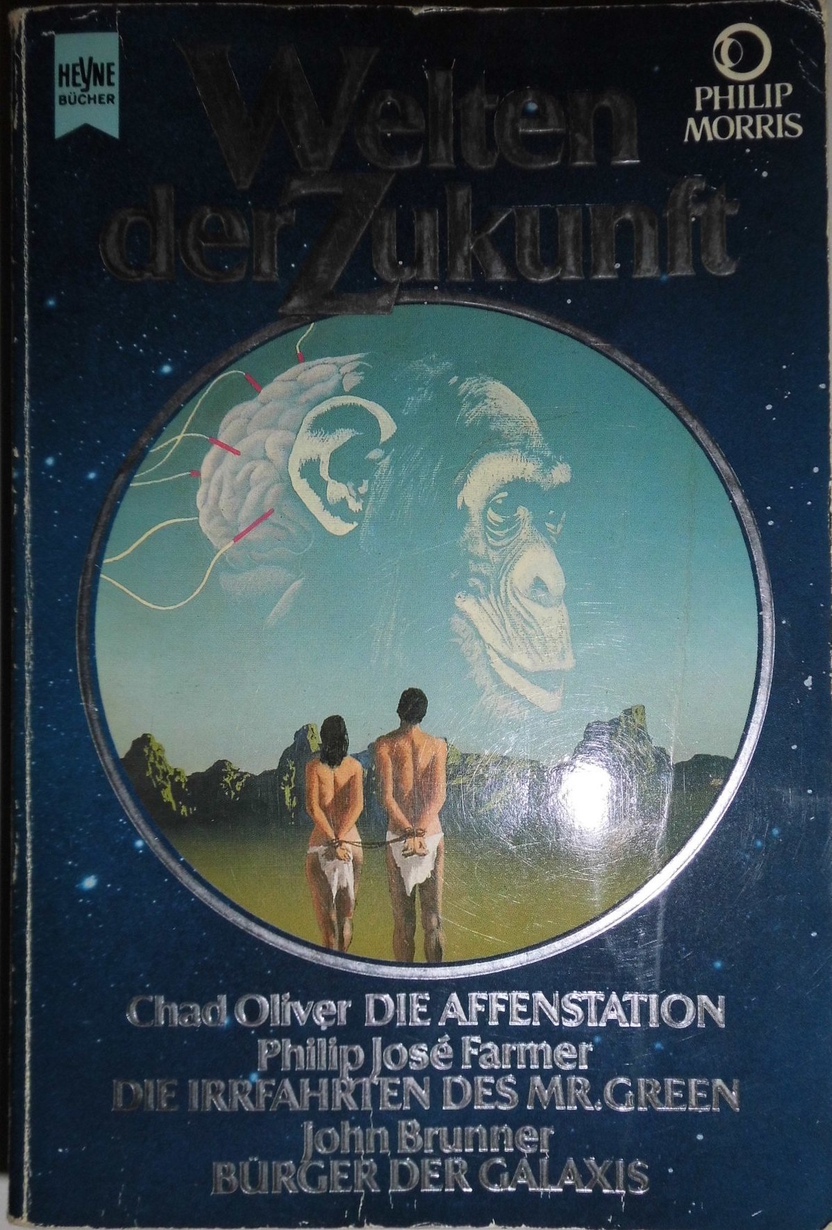 Die Affenstation. - Farmer, Philip J: Die Irrfahrten des Mr. Green. - Brunner, John: Bürger der Galaxis