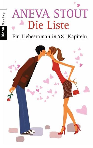 Die Liste. Ein Liebesroman in 781 Kapiteln
