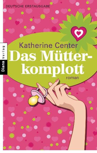 Das Mütterkomplott