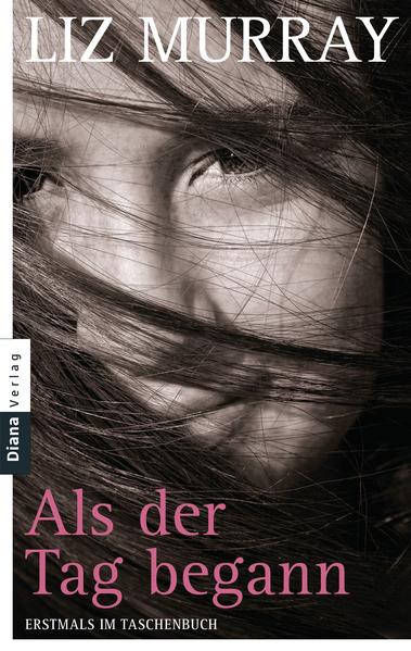 Als der Tag begann