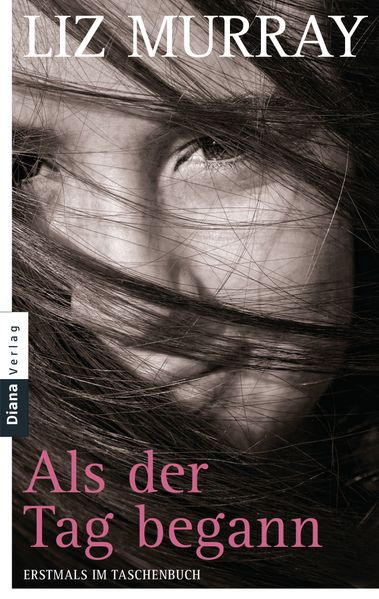 Als der Tag begann