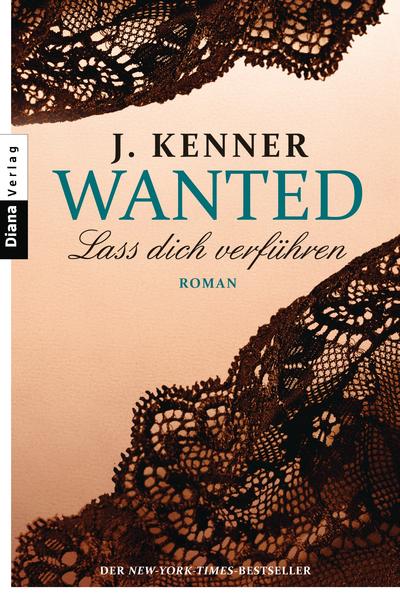 Wanted (1): Lass dich verführen