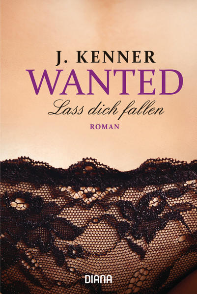 Wanted (3): Lass dich fallen