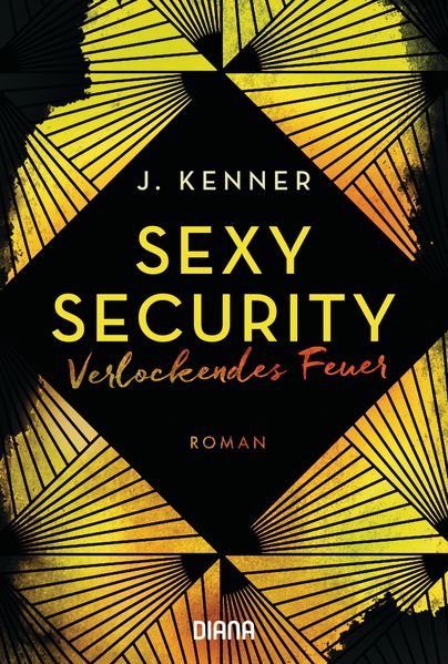 Verlockendes Feuer (Sexy Security 4)