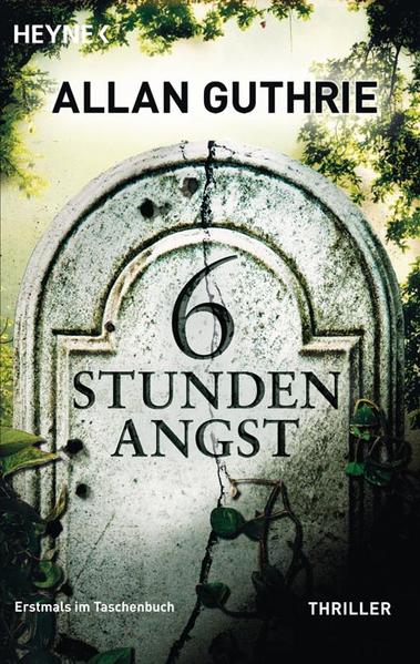 6 Stunden Angst