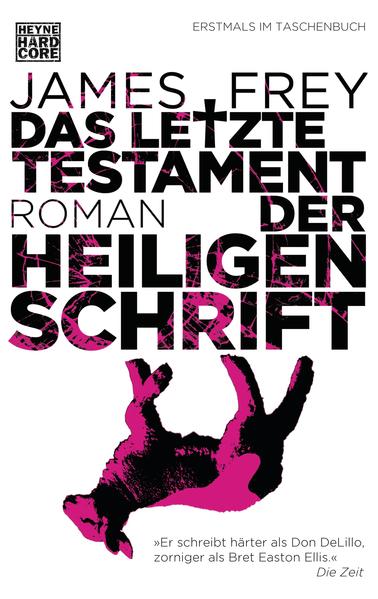 Das letzte Testament der Heiligen Schrift
