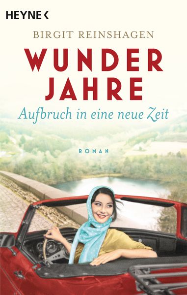 Wunderjahre - Aufbruch in eine neue Zeit
