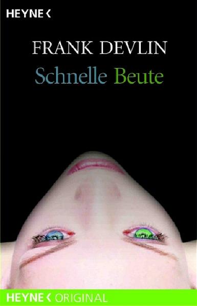 Schnelle Beute