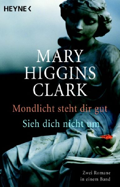 Mondlicht steht dir gut/Sieh dich nicht um