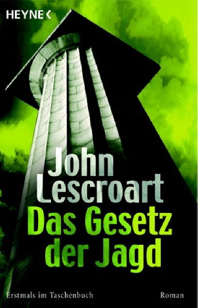 Das Gesetz der Jagd
