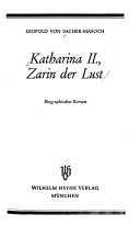 Katharina II. - Zarin der Lust