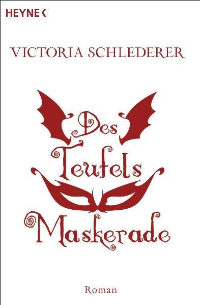 Des Teufels Maskerade