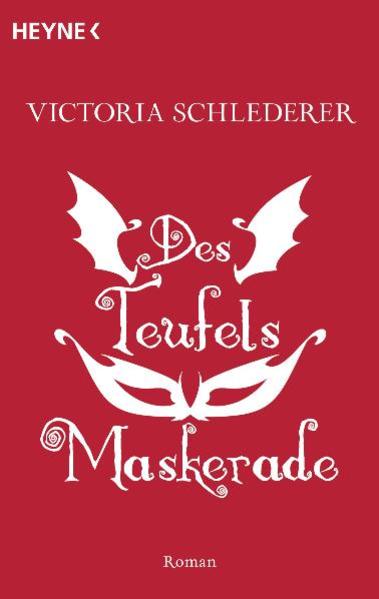 Des Teufels Maskerade