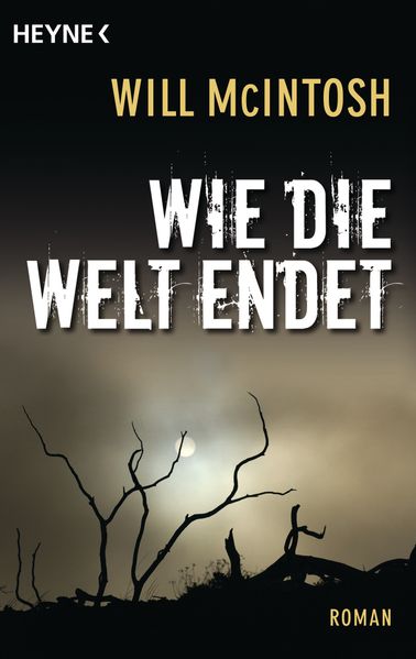 Wie die Welt endet