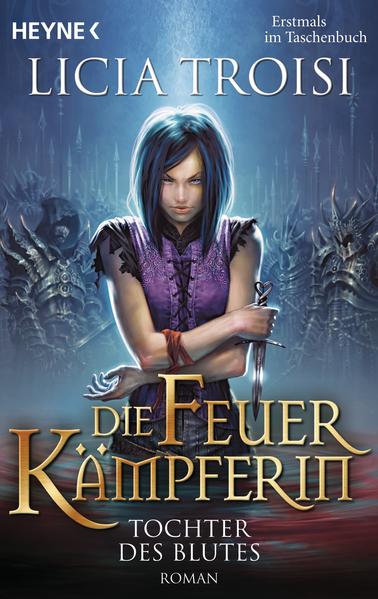 Die Feuerkämpferin 2 - Tochter des Blutes