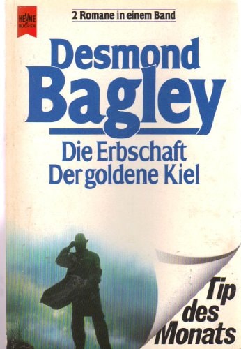 Die Erbschaft /Der goldene Kiel