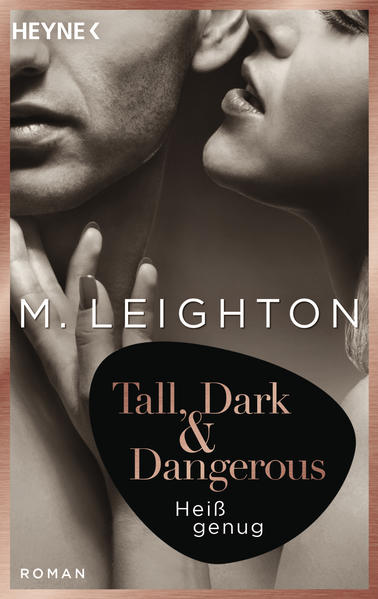 Tall, Dark & Dangerous