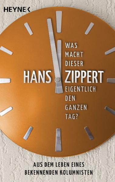 Was macht dieser Zippert eigentlich den ganzen Tag?