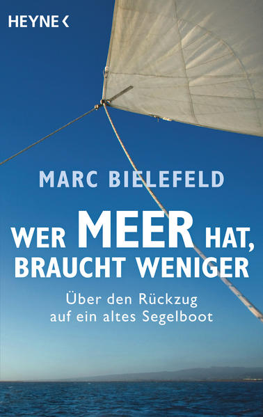 Wer Meer hat, braucht weniger
