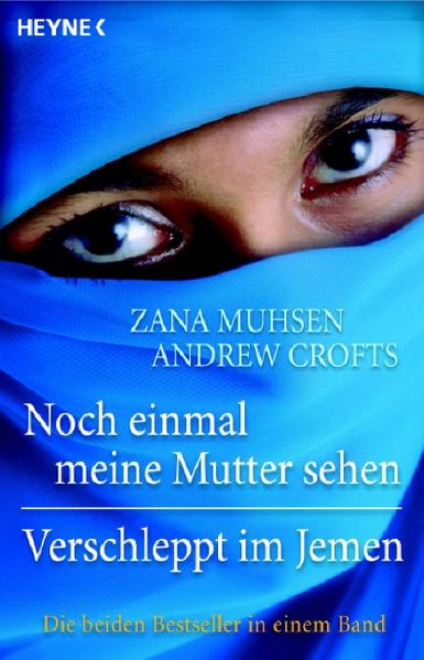 Noch einmal meine Mutter sehen /Verschleppt im Jemen