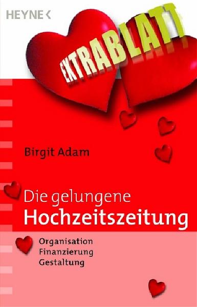 Die gelungene Hochzeitszeitung