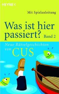 Was ist hier passiert? Band 2