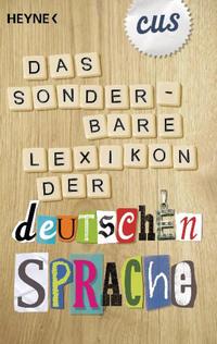 Das sonderbare Lexikon der deutschen Sprache
