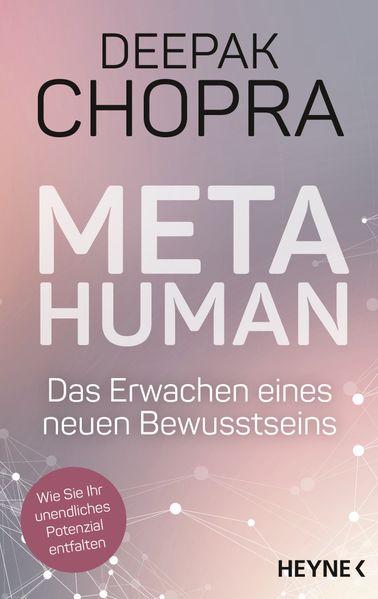 Metahuman - das Erwachen eines neuen Bewusstseins