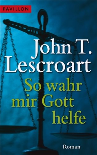 So wahr mir Gott helfe