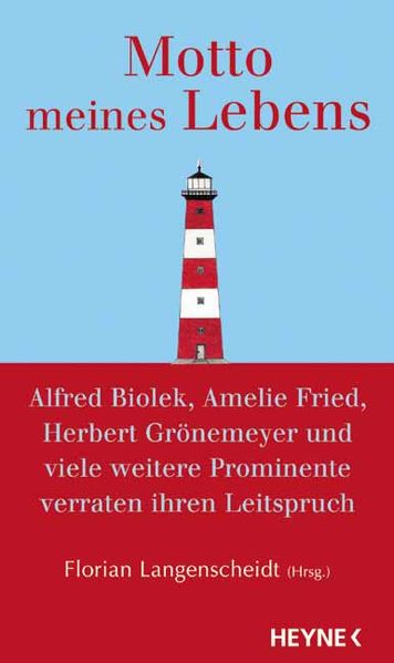 Motto meines Lebens