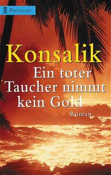 Ein toter Taucher nimmt kein Geld