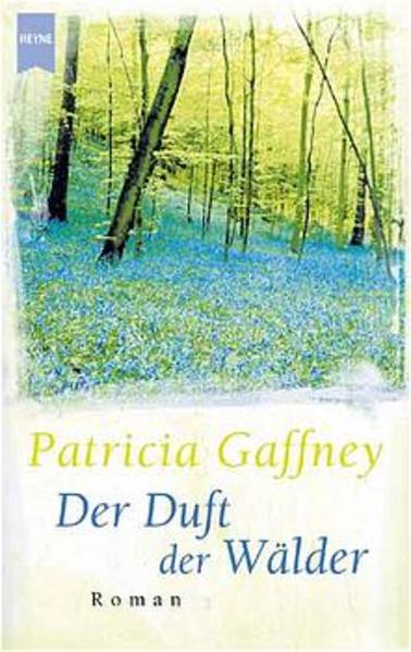Der Duft der Wälder