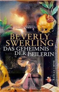 Das Geheimnis der Heilerin