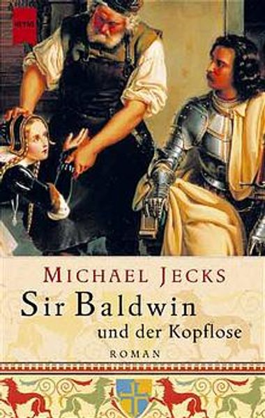 Sir Baldwin und der Kopflose