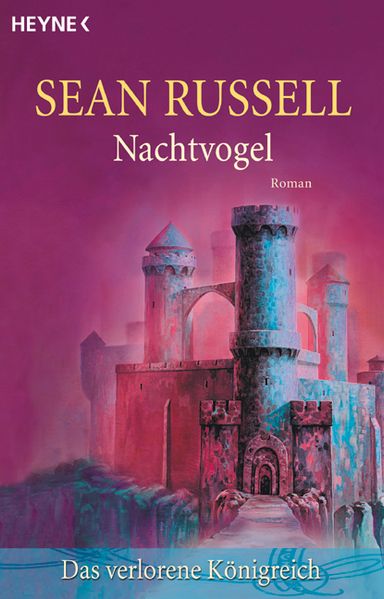 Das verlorene Königreich /Nachtvogel