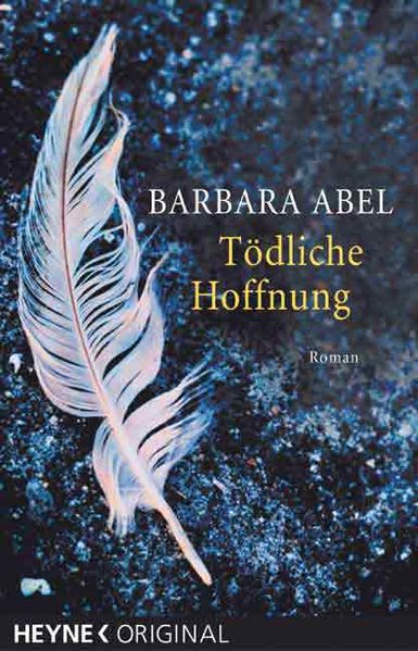 Tödliche Hoffnung