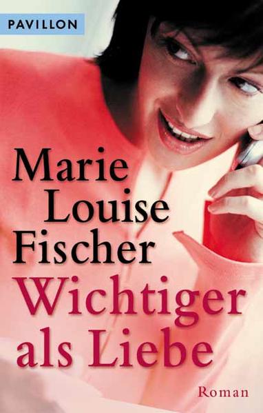Wichtiger als Liebe