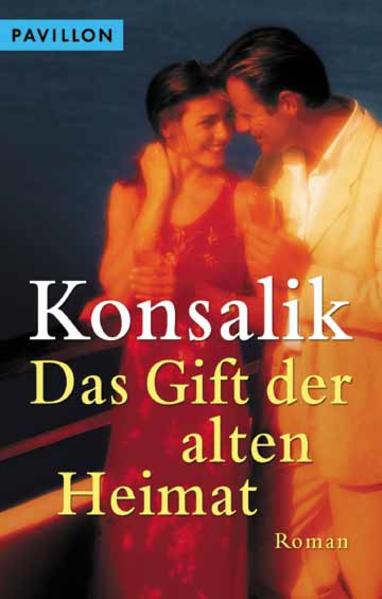 Das Gift der alten Heimat