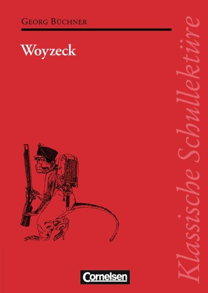 Klassische Schullektüre / Woyzeck