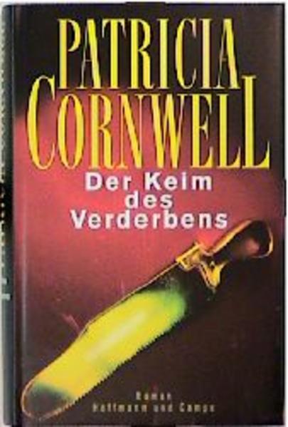 Der Keim des Verderbens
