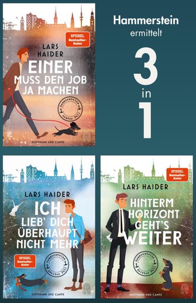 Hammerstein ermittelt in: Einer muss den Job ja machen - Ich lieb' dich überhaupt nicht mehr - Hinterm Horizont geht's weiter