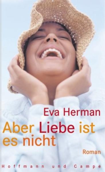 Aber Liebe ist es nicht