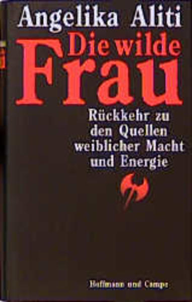 Die wilde Frau