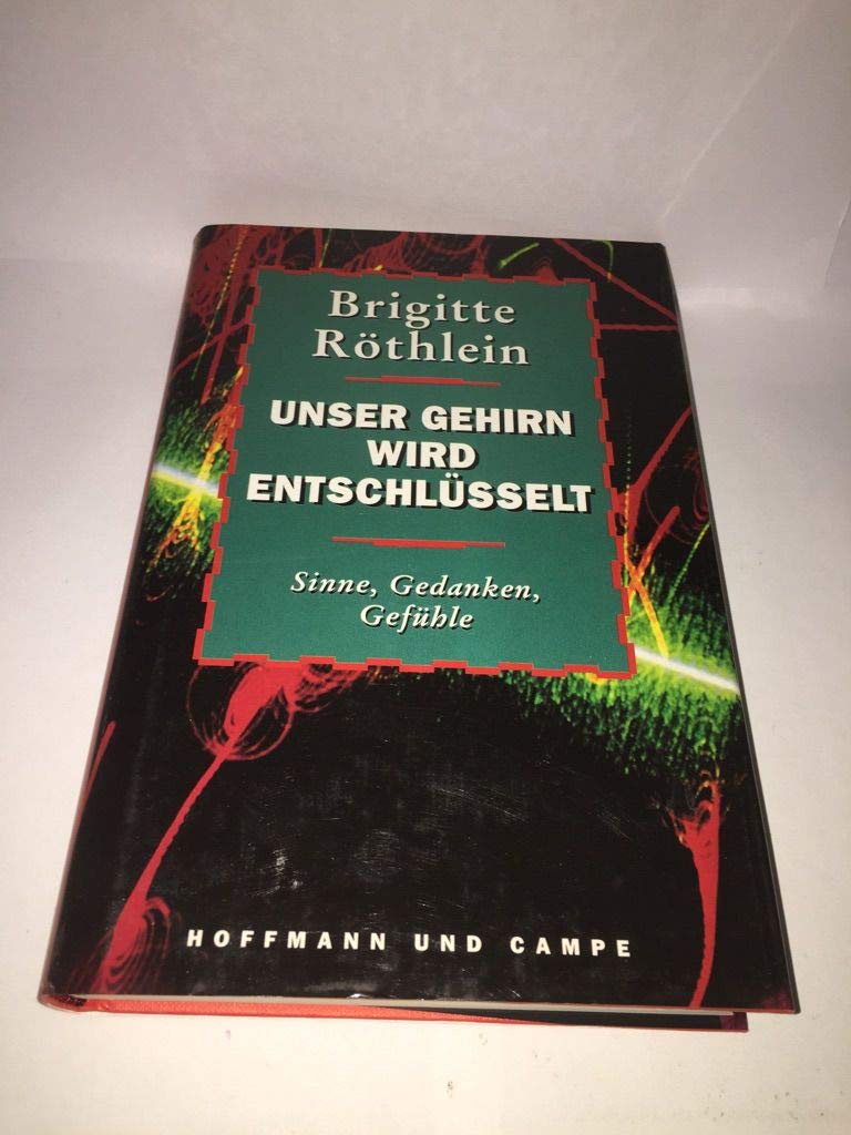 Unser Gehirn wird entschlüsselt