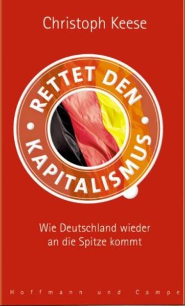 Rettet den Kapitalismus!
