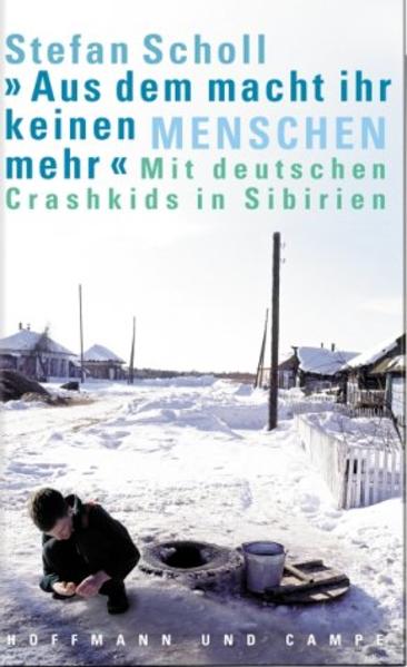 "Aus dem macht ihr keinen Menschen mehr"