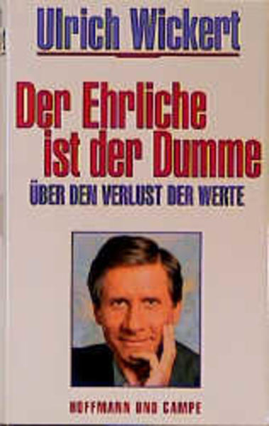 Der Ehrliche ist der Dumme