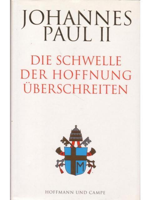 Die Schwelle der Hoffnung überschreiten