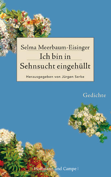 Ich bin in Sehnsucht eingehüllt