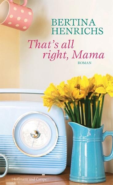 That's allright, Mama